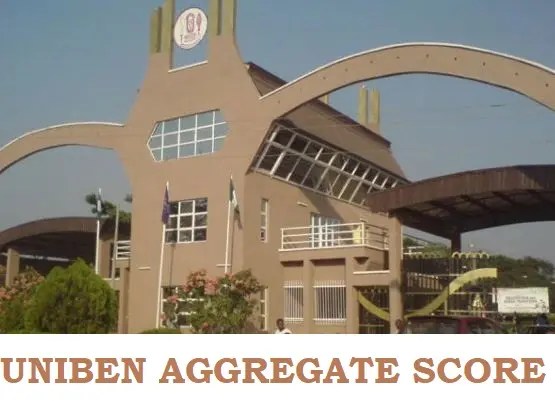 How To Calculate UNIBEN Aggregate Score & Cut Off Mark 2023/2024 Session