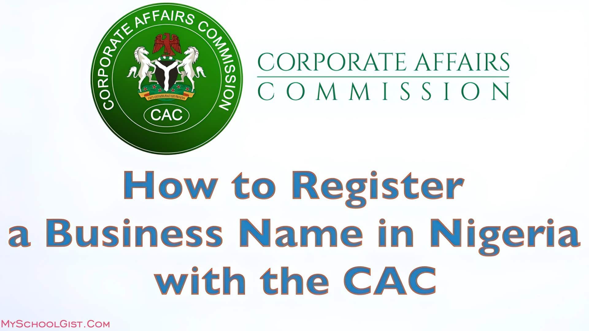 How to Register your Business Name in Nigeria with CAC