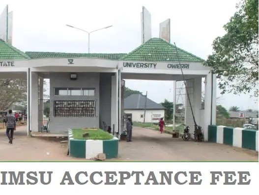 IMSU Acceptance Fee And Payment Procedures For Fresh Students 2024/2025 Academic Session