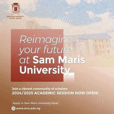 Sam Maris University releases admission form for 2024/2025 academic session