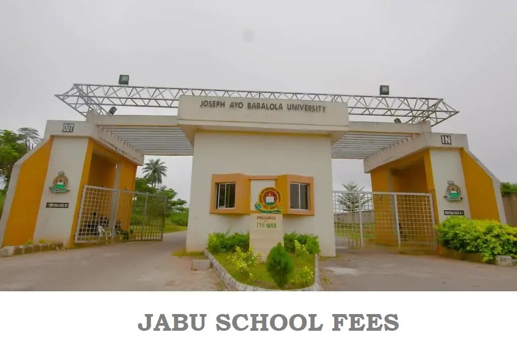 JABU School Fees For Fresh & Returning Students 2024/2025 Academic Session