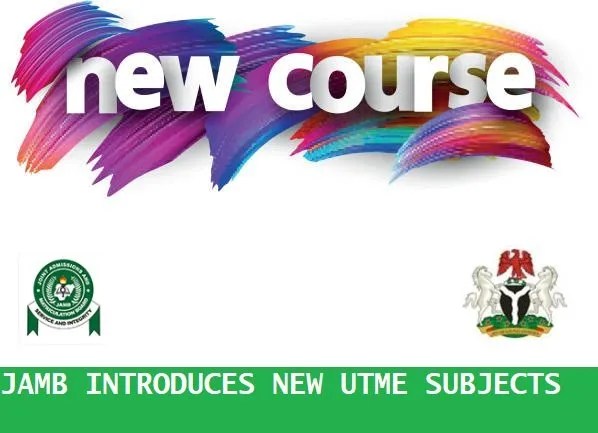 JAMB Adds 2 New Subjects To Current UTME Subjects