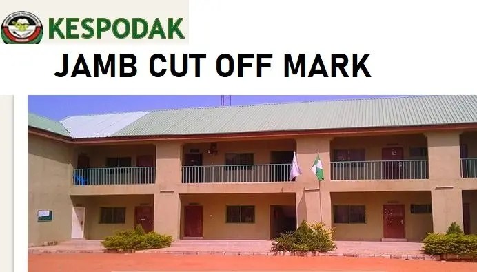 KESPODAK JAMB Cut Off Mark For All Courses 2024/2025 Session