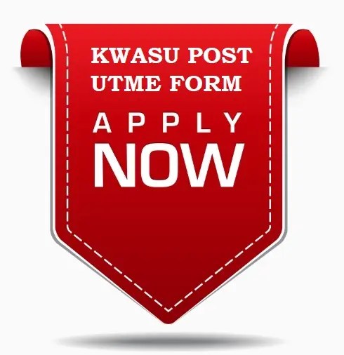 KWASU Post UTME Form 2024/2025 Session: How To Apply