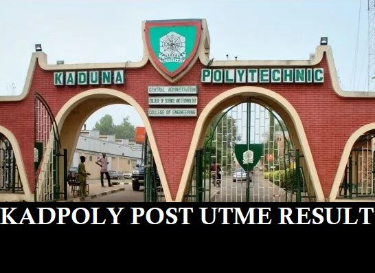 KADPOLY Post UTME Result 2023/2024 Session Out - How To Check