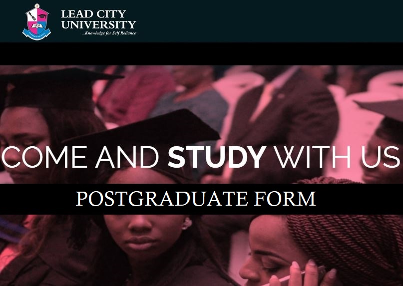 LCU Postgraduate Admission Form 2024/2025 Session Out - How To Apply
