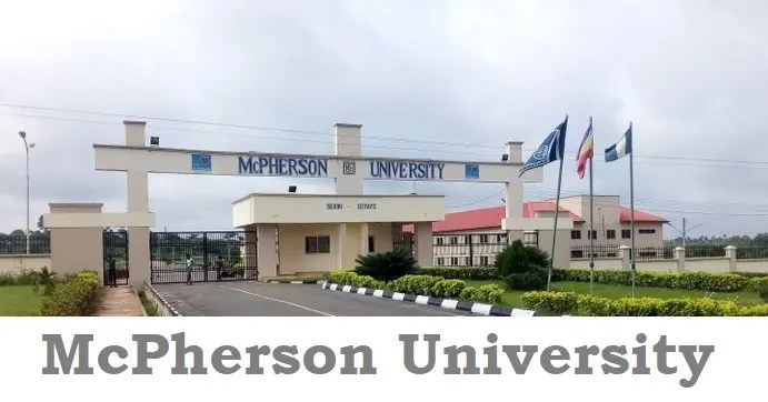 McPherson University School Fees For Fresh Students 2024/2025 Session