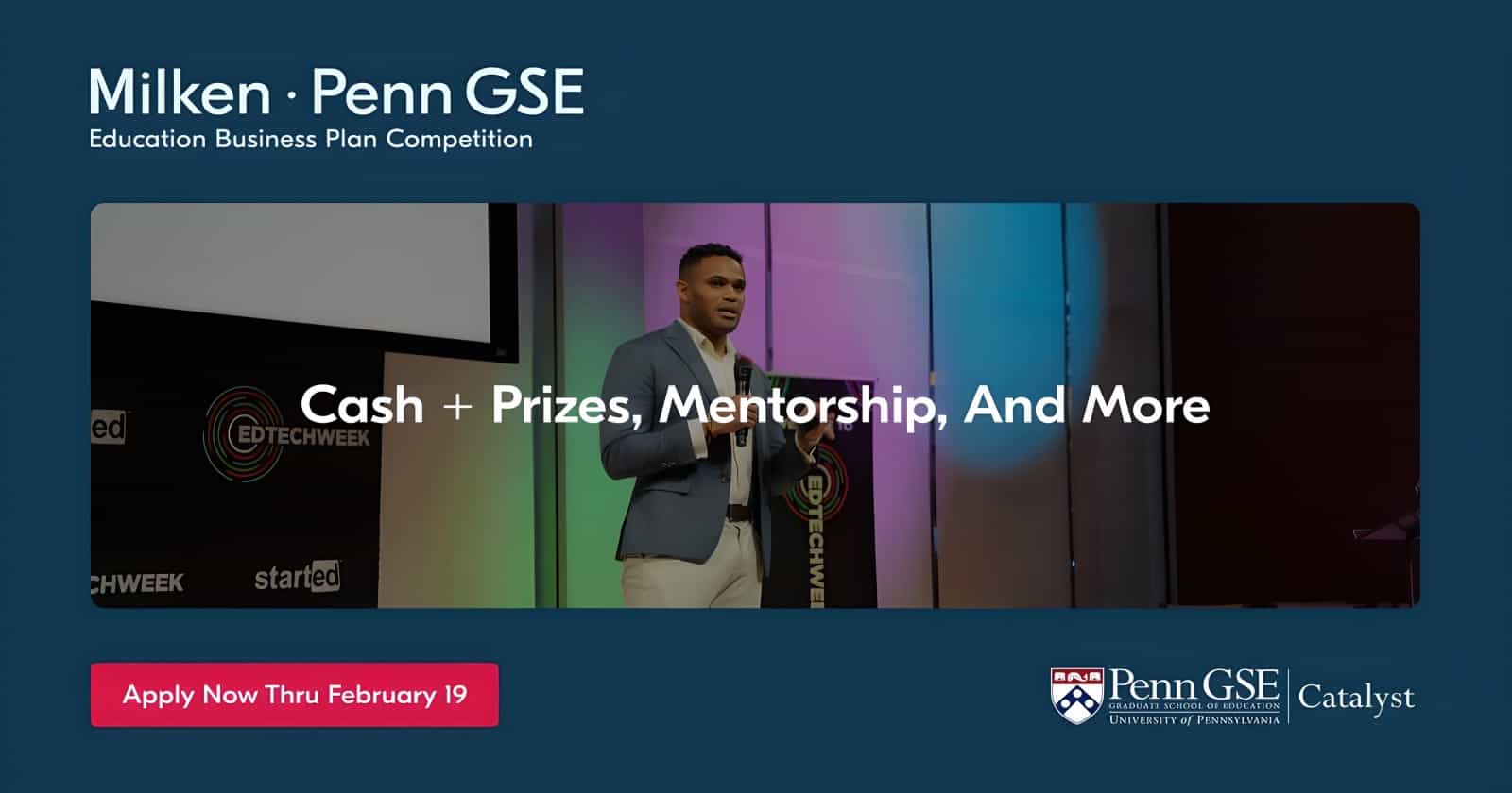 2024 Milken-Penn GSE Education Business Plan Competition