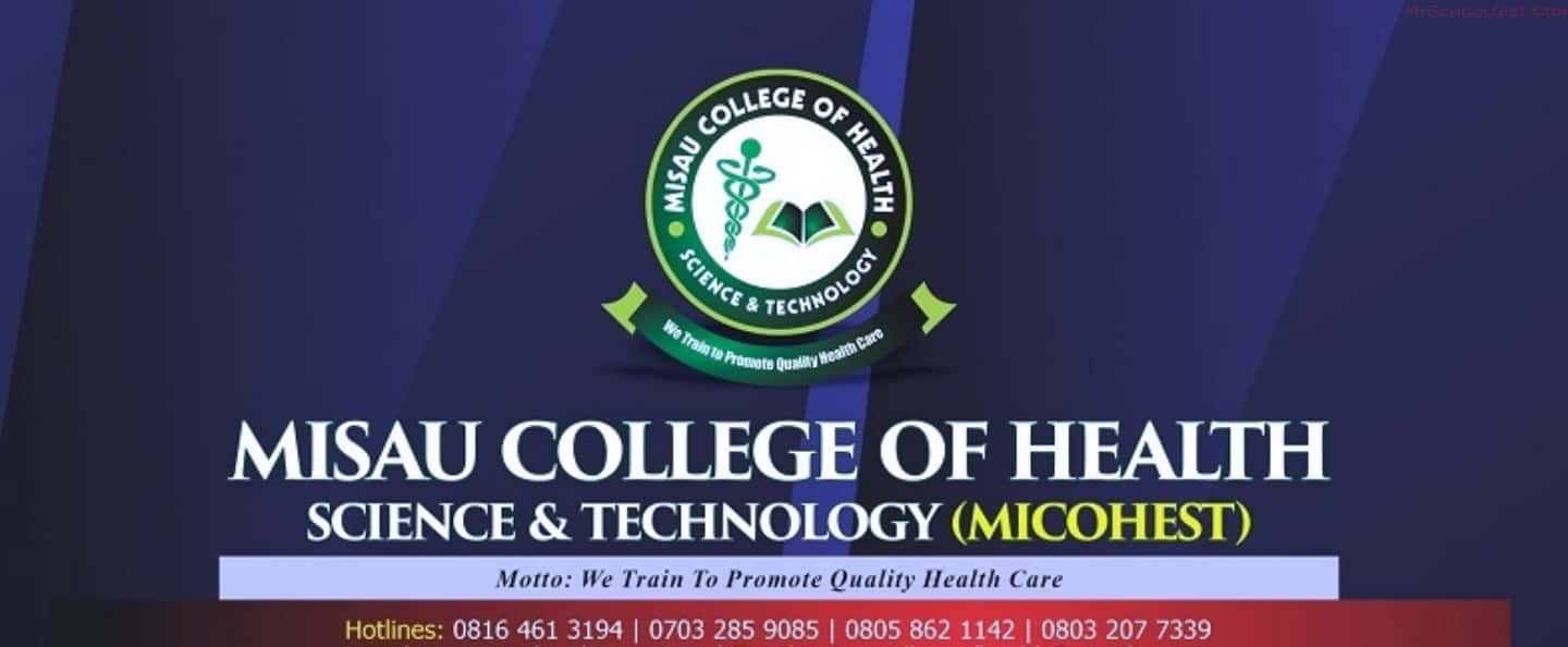 Misau College of Health Sciences & Tech Admission Form 2023/2024