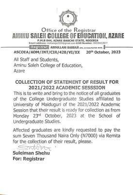 Aminu Saleh COE notice on collection of statement of result for 2021/2022 academic session