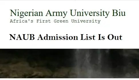 NAUB Admission List For All Batches 2024/2025 Academic Session - How To Check