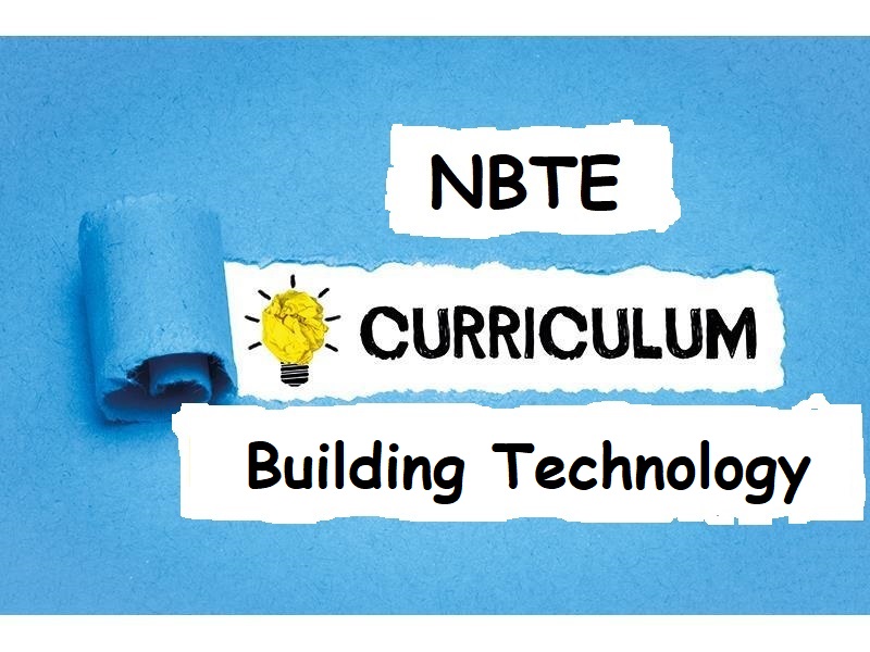 NBTE Curriculum For Building Technology ND 1 & 2 PDF 2023/2024 Session