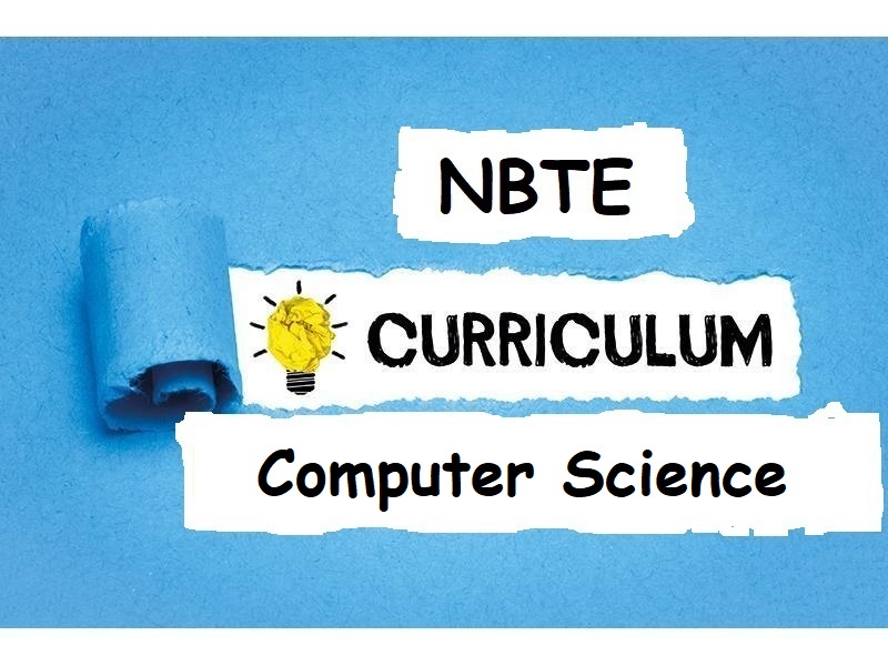 NBTE Curriculum For Computer Science ND - PDF 2023/2024 Session