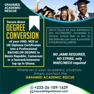 NCE HND IPED ATHE Conversions into BSc Admissions into Universities in Ghana