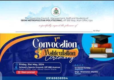 Ibom Metropolitan Poly announces 1st convocation & 3rd matriculation ceremony