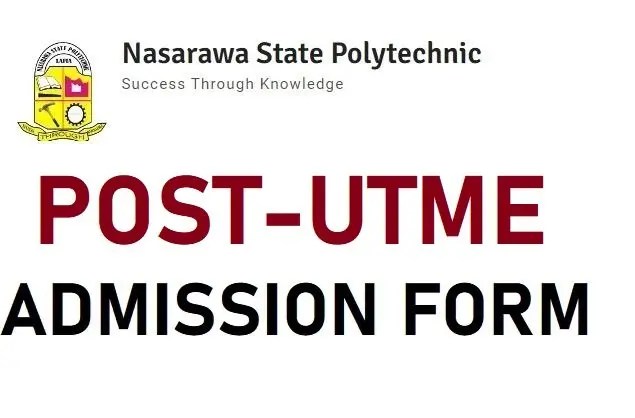 Nasarawa State Poly Post UTME Admission Form 2024/2025 Session Out - How To Apply