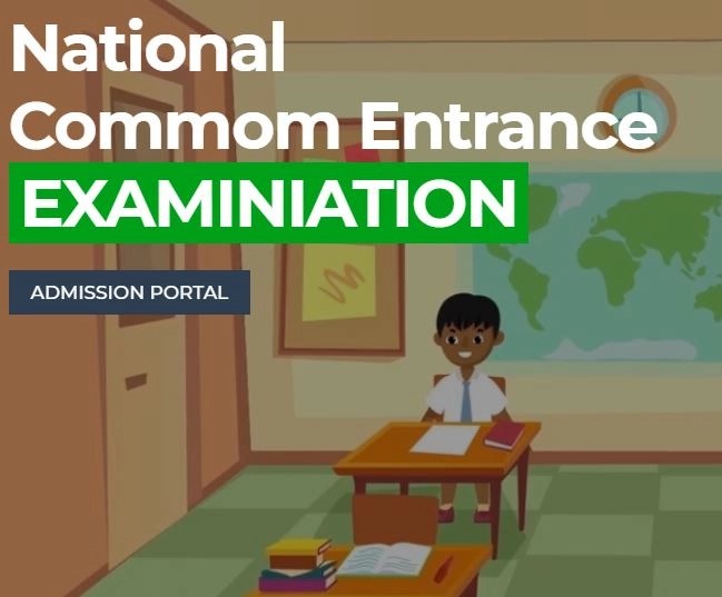 National Common Entrance Result 2024 Out - How To Check