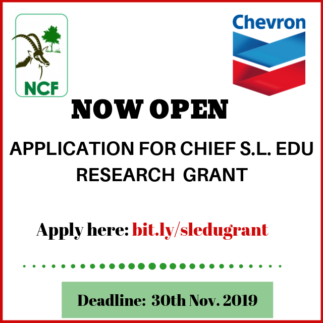 Nigerian Conservation Foundation Chief SL Edu Research Grant 2019