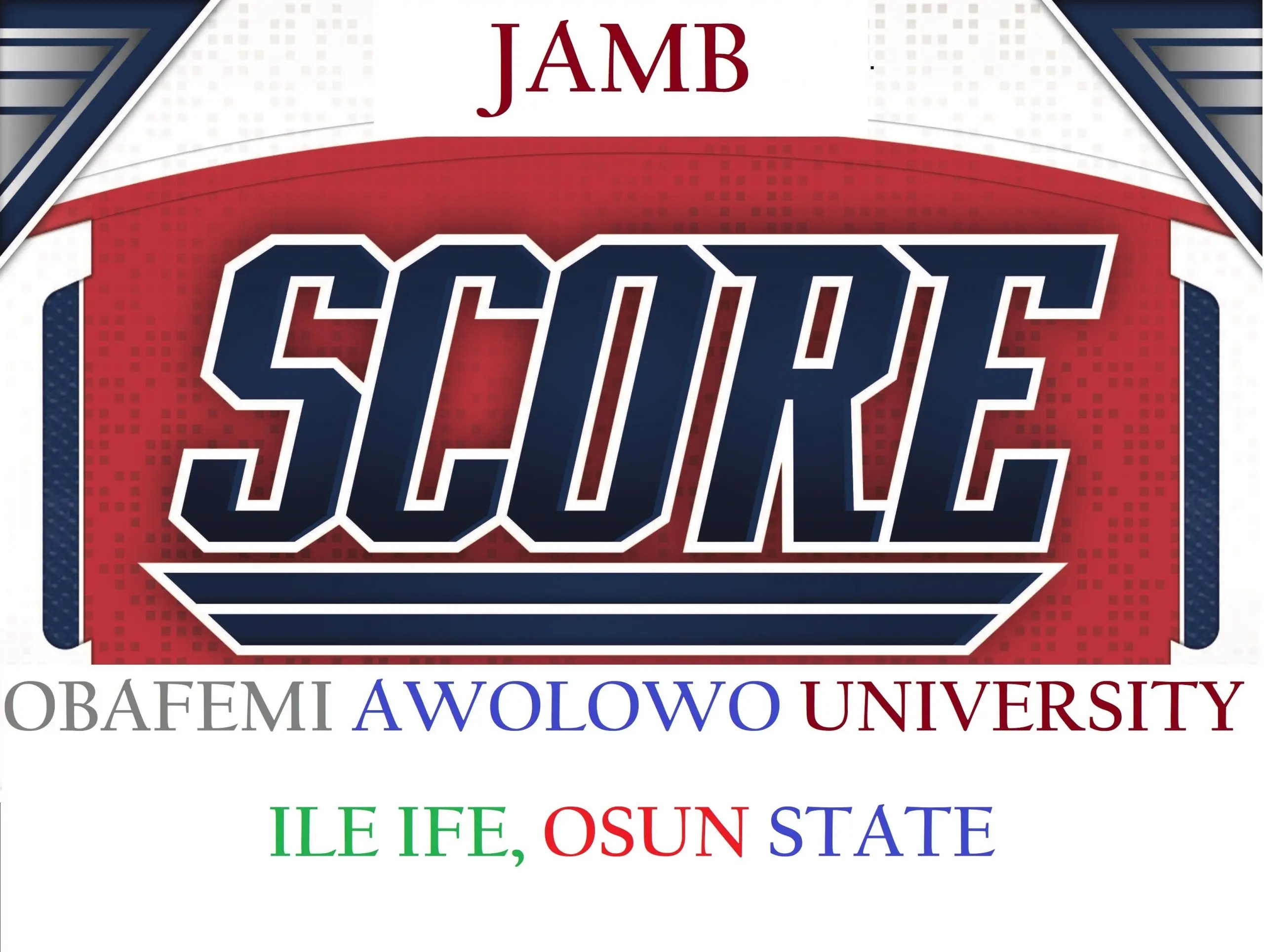 OAU JAMB Cut Off Mark For All Courses 2024/2025 Academic Session