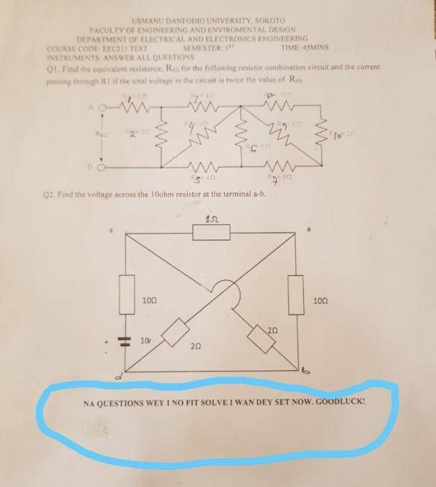 "Na question wey i no fit solve I wan dey set now" - Lecturer declares