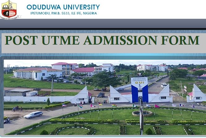 Oduduwa University Post UTME Admission Form 2024/2025 Session - How To Apply
