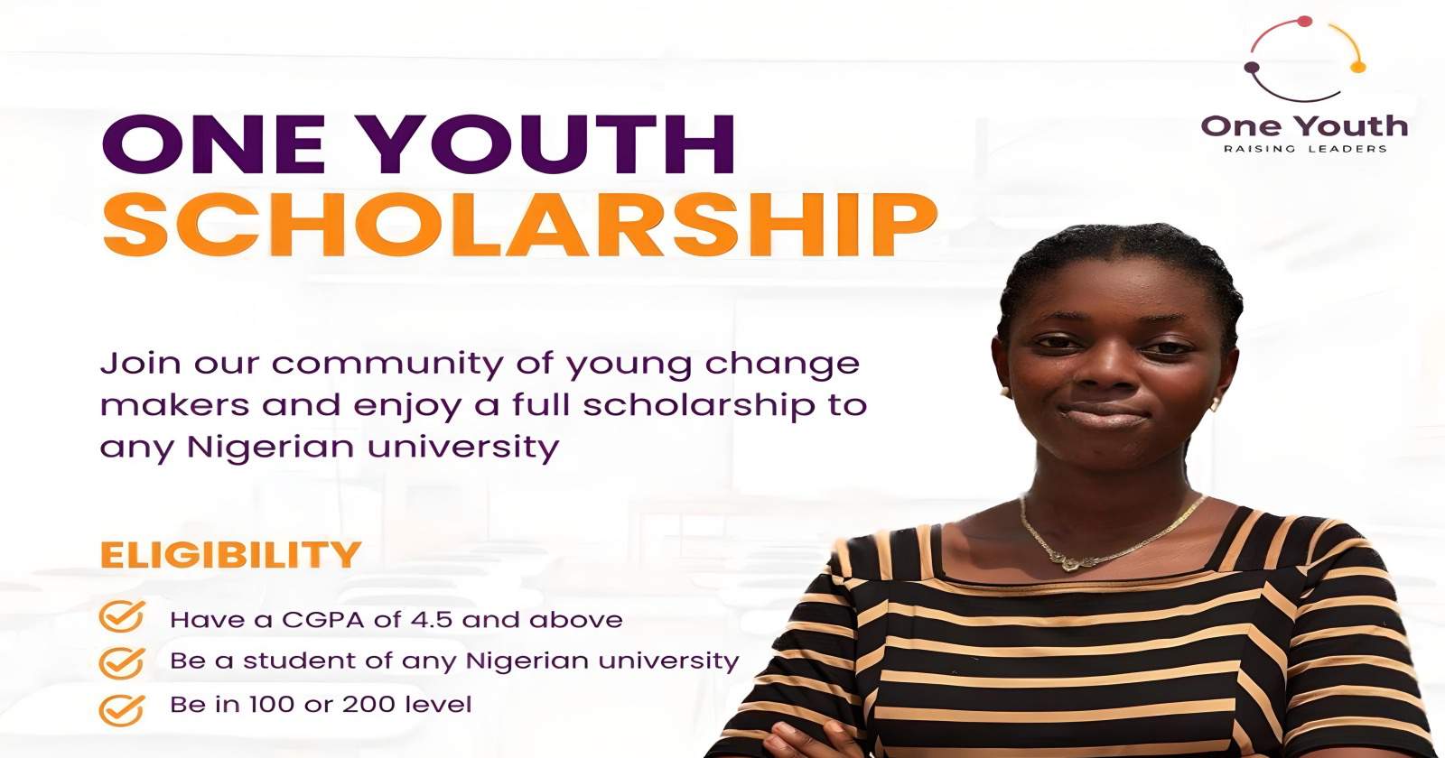 One Youth Raising Leaders Scholarship 2024 for Nigerian Students