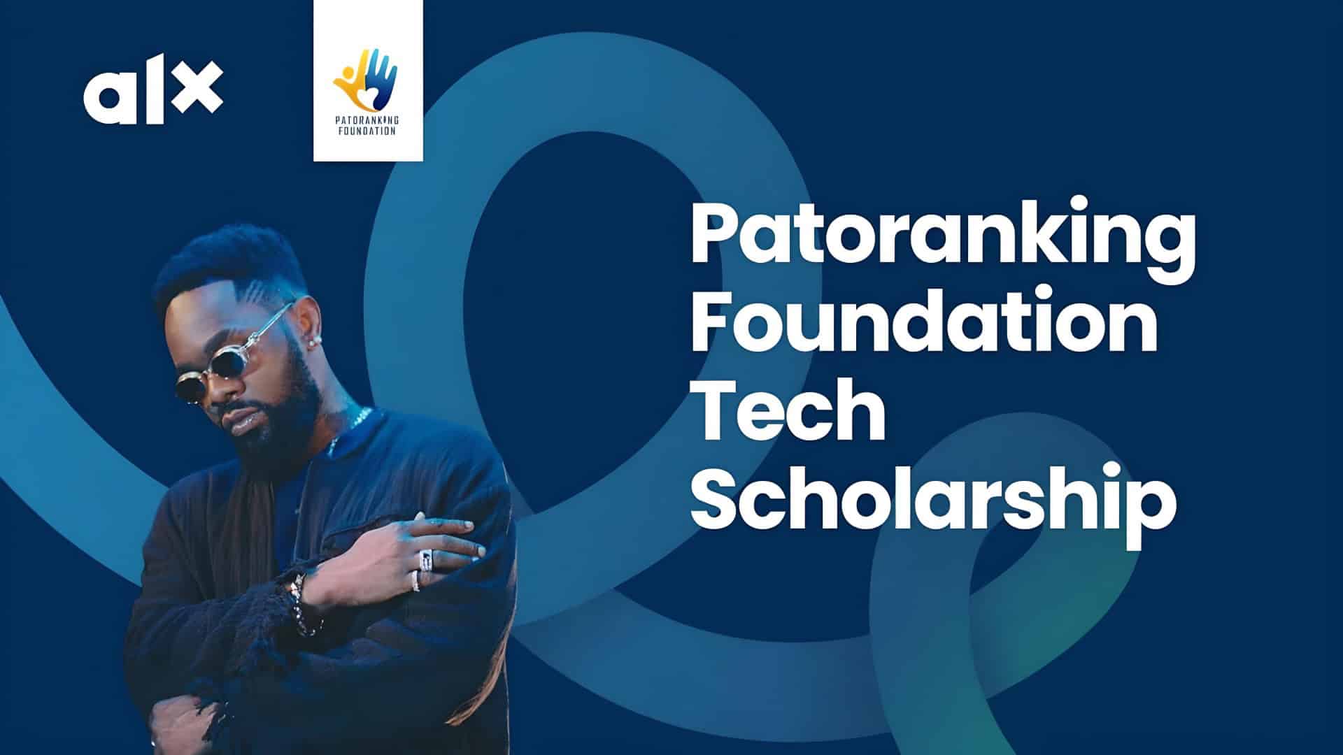 Patoranking Foundation Tech Scholarship 2024 : Worth $500,000