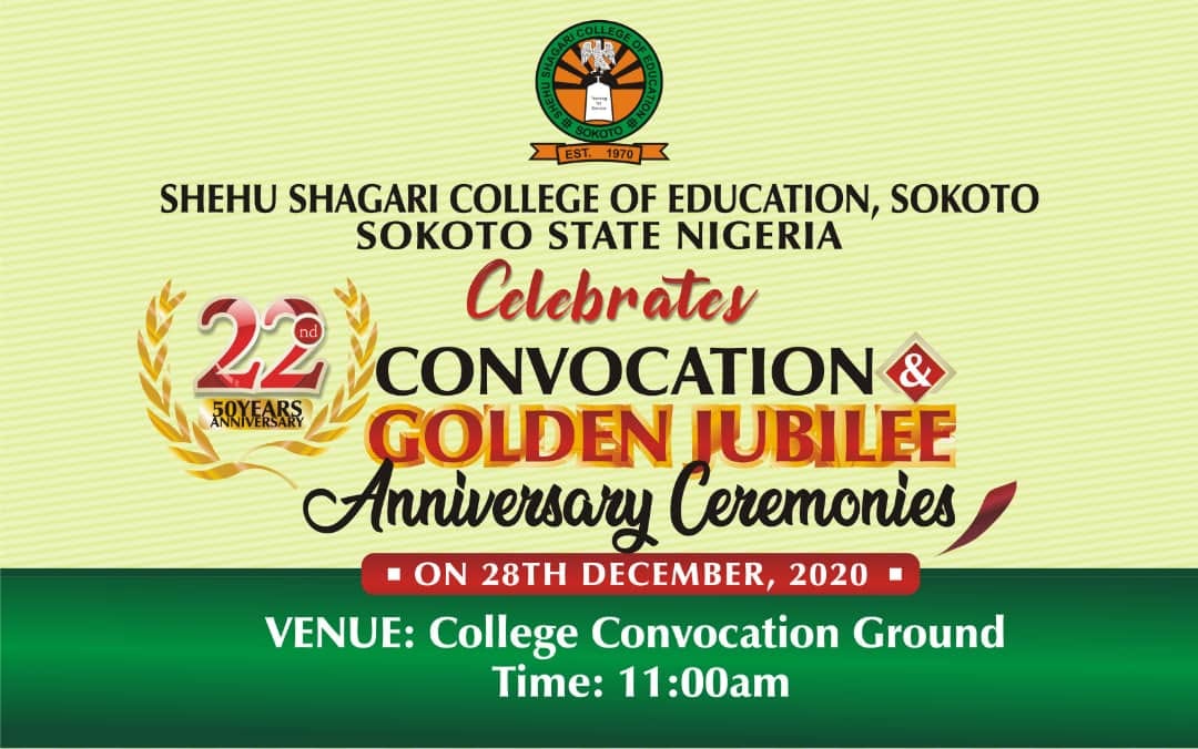 Shehu Shagari College of Education SSCOE 22nd Convocation and Golden Jubilee Anniversary Ceremonies invitation