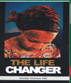 Summary of Life Changer, JAMB Novel for 2023 UTME/DE (Download full copy in PDF)