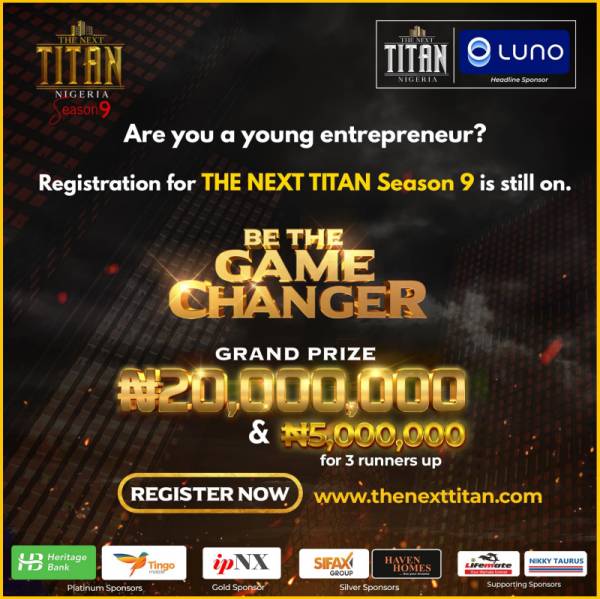 The Next Titan Season 9 for Entrepreneurs | N20M Grand Prize