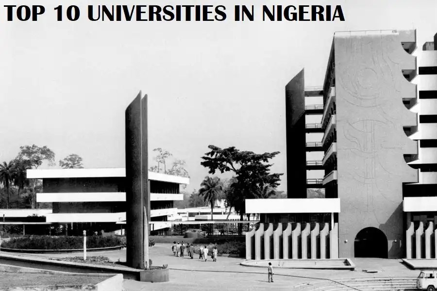 List Of Top 10 Universities In Nigeria (2024 Ranking)