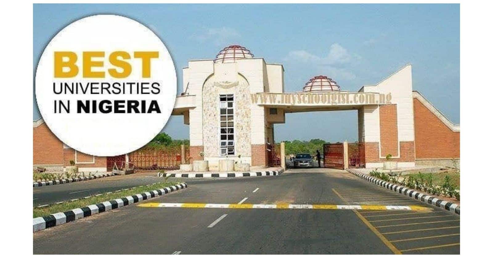 Top 100 Best Universities in Nigeria 2024 [Latest Edition]