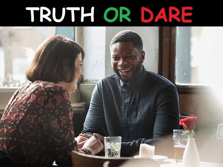 250 Truth Or Dare Questions To Ask Your Crush - Indirectly Profess Your Love