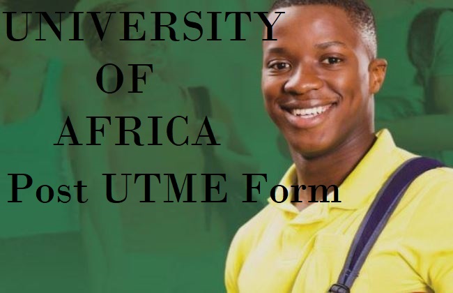 UAT Post UTME Screening Form 2024/2025 Session Out - How To Apply