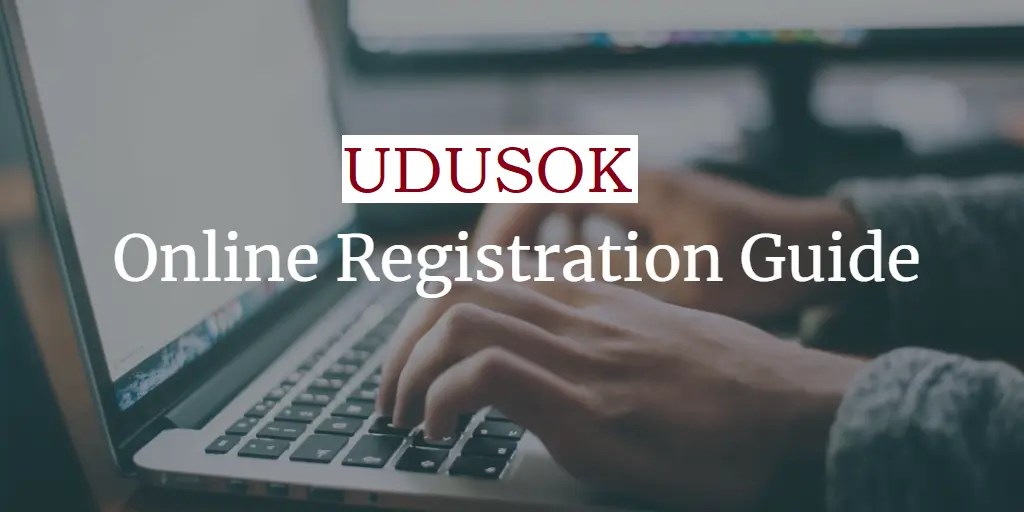 UDUSOK Registration Guidelines For Freshers 2024/2025 Session