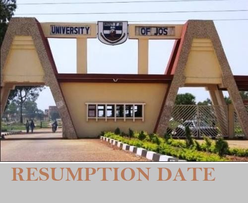 UNIJOS Resumption Date For Fresh And Returning Students 2023/2024 Session