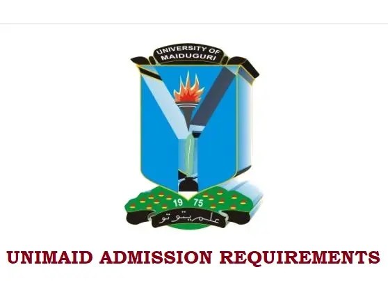 UNIMAID Admission Requirements For UTME & Direct Entry Candidates