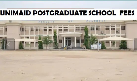 UNIMAID Postgraduate School Fees For Fresh & Returning Students 2024/2025 Academic Session