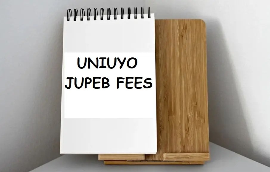 UNIUYO JUPEB School Fees For Fresh Students 2024/2025 Academic Session