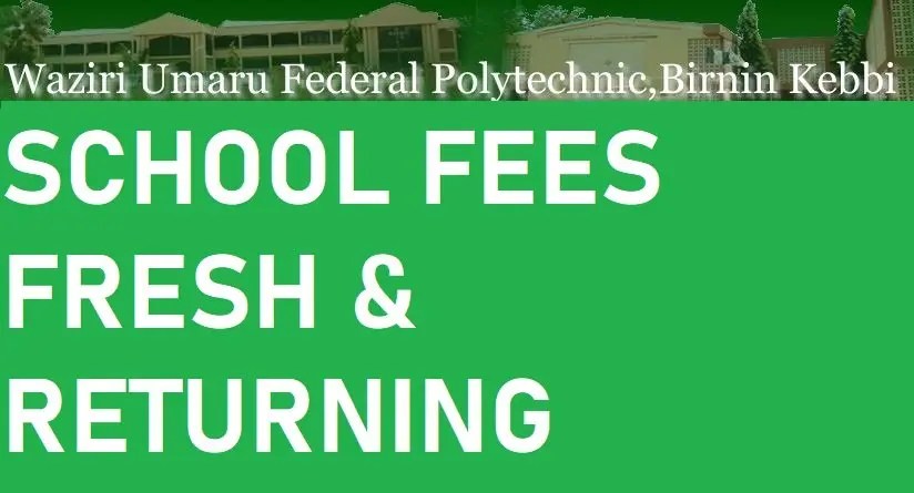 WUFPBK School Fees Fresh & Returning Students 2024/2025 Session