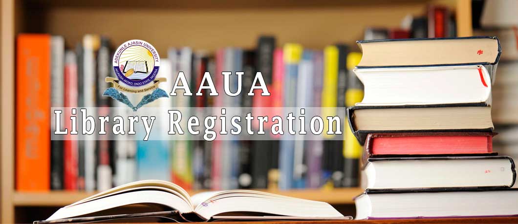 AAUA Library Registration Procedure - 2016/17