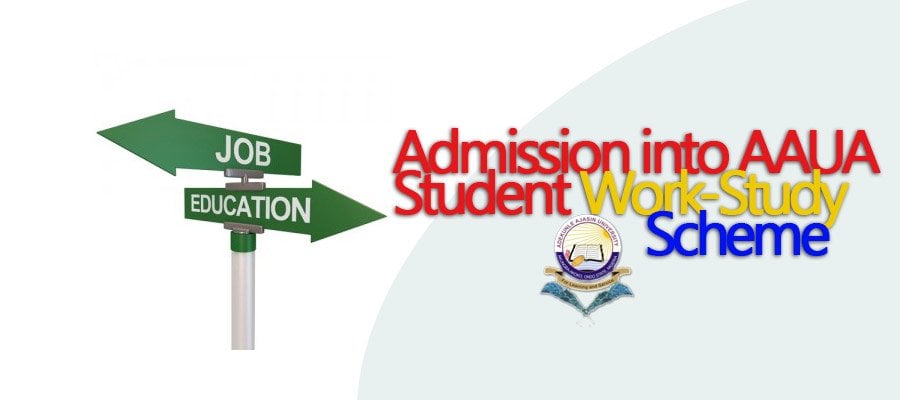 AAUA Work-Study Scheme Application form is Out - 2017/18