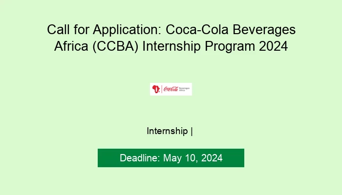 Call for Applications: Coca-Cola Beverages Africa (CCBA) Internship Program 2024