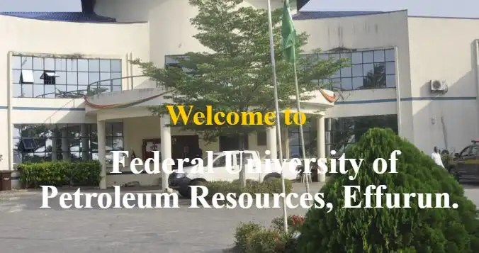 List Of Courses Offered In FUPRE And Admission Requirements