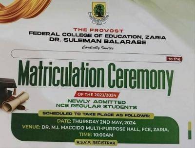 FCE Zaria announces Matriculation Ceremony