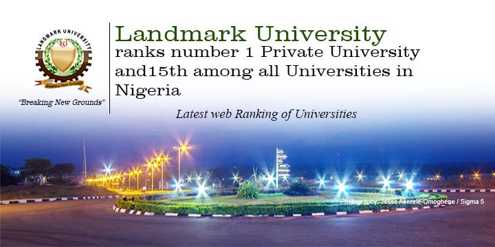 Landmark University is Nigeria's Best Private University
