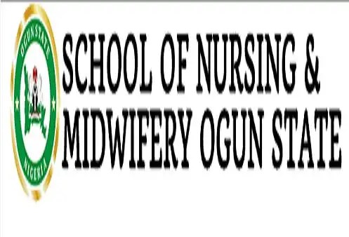 Ogun State School Of Nursing And Midwifery Application Form 2024/2025 Session: How To Apply