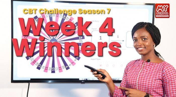 Week 4 Winners for the Myschool CBT Challenge Season 7