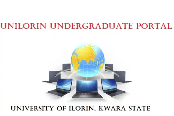 Unilorin Undergraduate Portal For Fresh And Returning Students & Course Registration