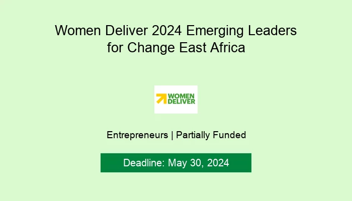 Women Deliver 2024 Emerging Leaders for Change East Af